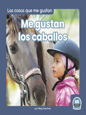 cover image of Me gustan los caballos (I Like Horses)
